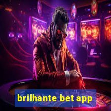 brilhante bet app